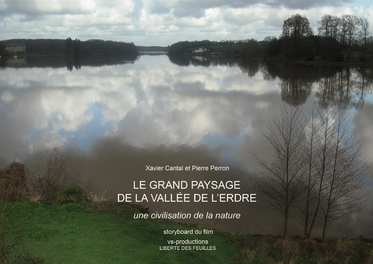 Le Grand Paysage de la Vallée de l'Erdre - Xavier Cantal & Pierre Perron
